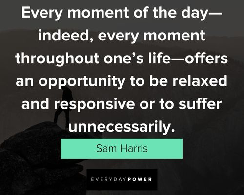 Other Sam Harris quotes
