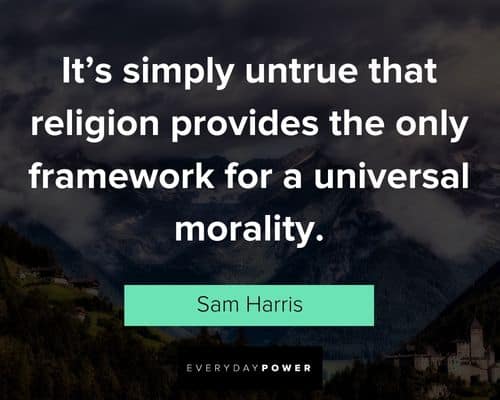 Sam Harris quotes about religion and faith