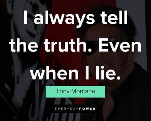 Amazing scarface quotes