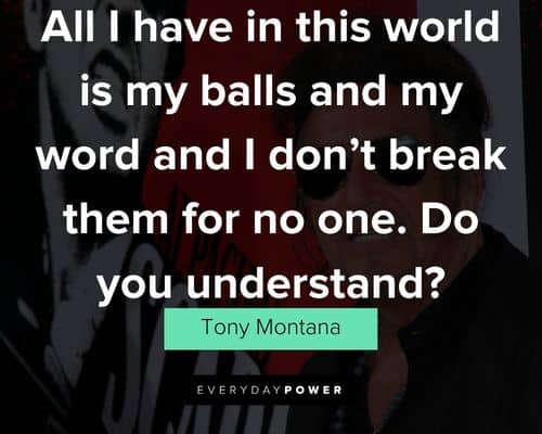 Top scarface quotes