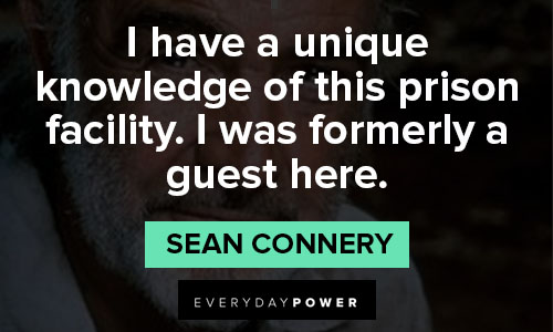 Sean Connery quotes of knowledge