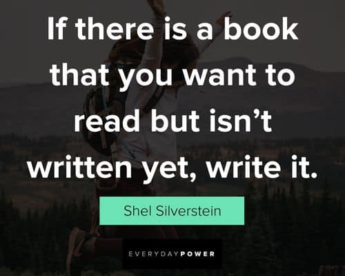 Inspiring Shel Silverstein quotes