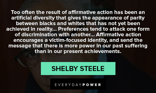 Other Shelby Steele quotes