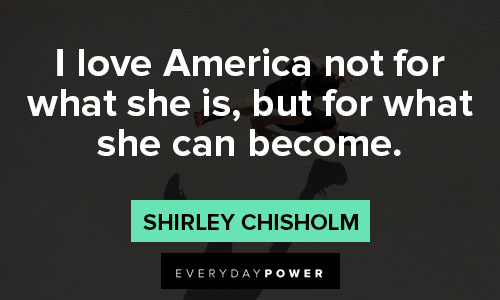 Thought-provoking shirley chisholm quotes