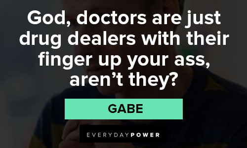 Shrill quotes from Gabe