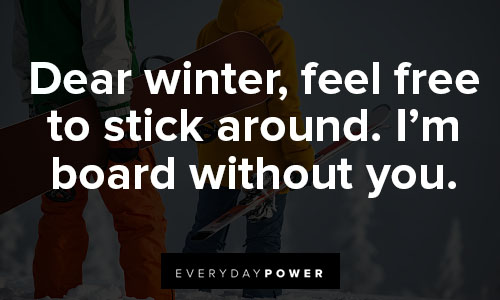 snowboarding quotes