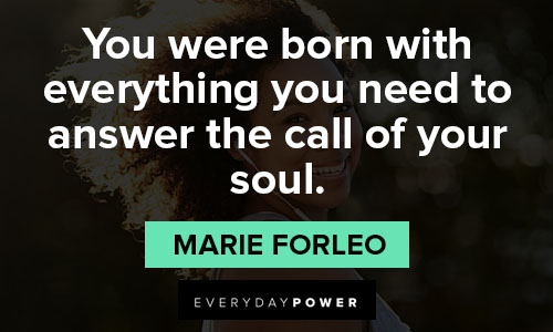 Soul-searching quotes about your purpose