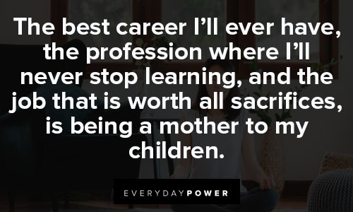 stay at home mom quotes about profession