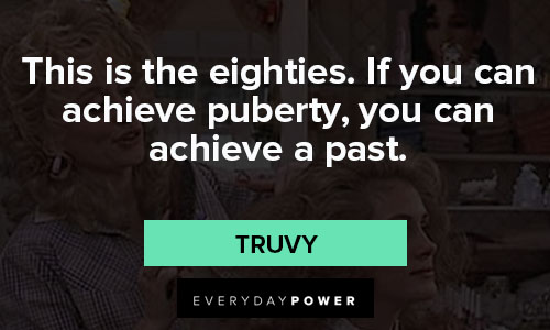 Wise Steel Magnolias quotes