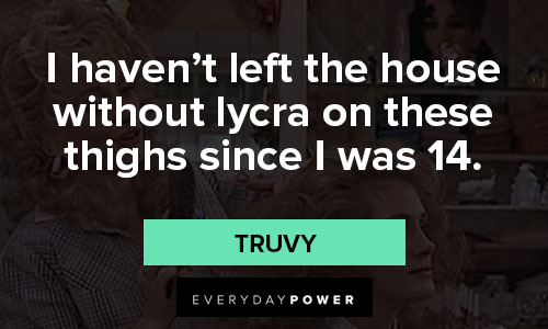 Steel Magnolias quotes on house