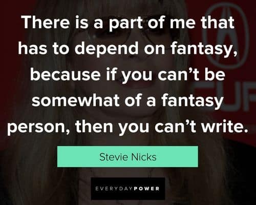 Stevie Nicks quotes to inspire you