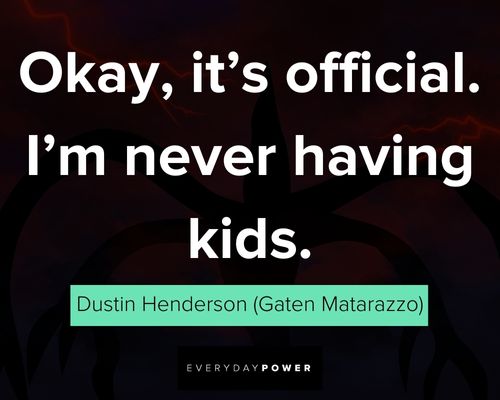 Official Stranger Things quotes