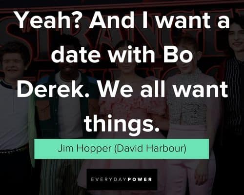 Wise Stranger Things quotes