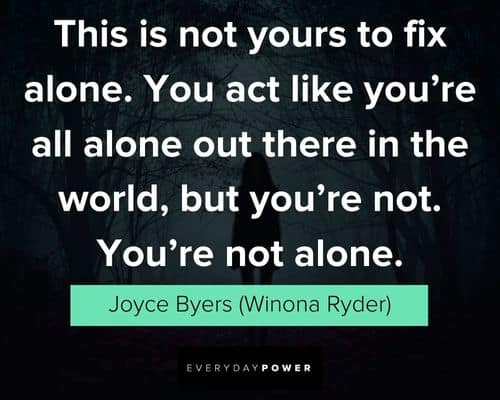 Stranger Things quotes from Joyce Byers