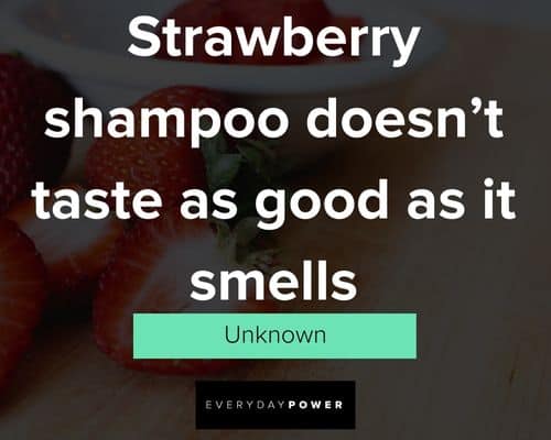 more strawberry quotes