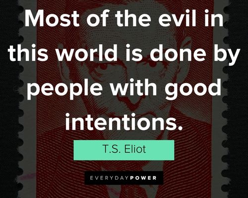 T.S. Eliot quotes on life, poetry and art