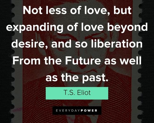 T.S. Eliot quotes and sayings