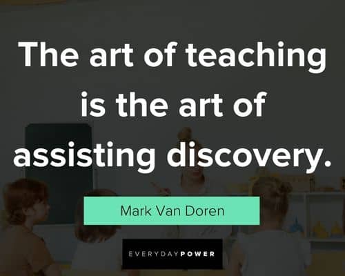 Appreciation teaching quotes