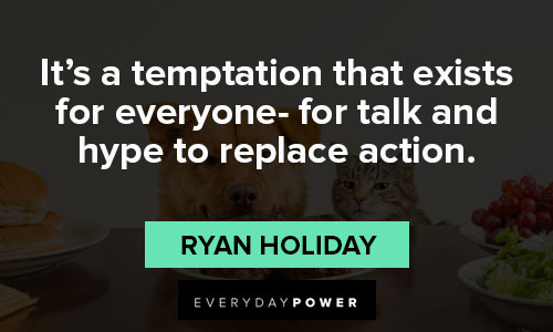 temptation quotes about it’s a temptation that exists for everyone