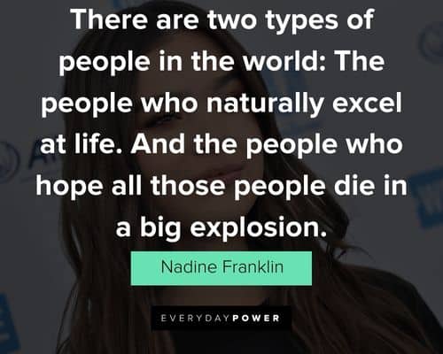 The Edge of Seventeen quotes from Nadine Franklin