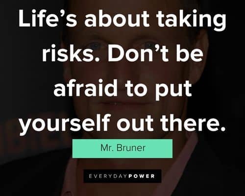 The Edge of Seventeen quotes from Mr. Bruner