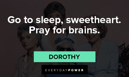 Funny The Golden Girls quotes that will make you laugh