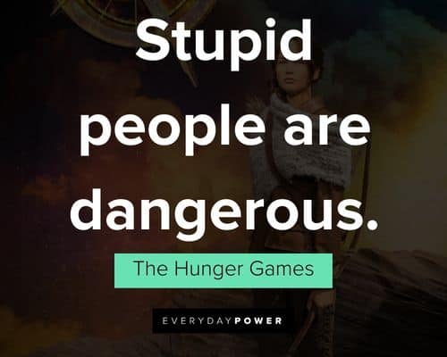 The Hunger Games quotes on life lessons