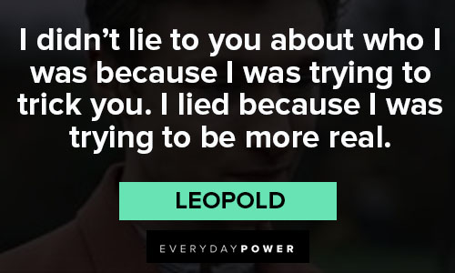 The Irregulars quotes from Leopold