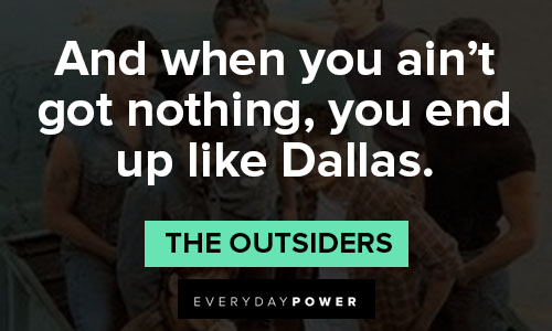 "The Outsiders" quotes no fighting