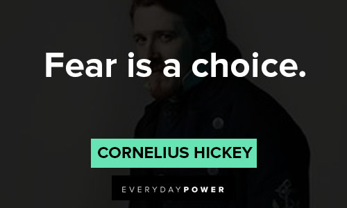The Terror quotes about fear is a choice