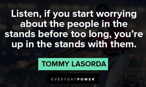 tommy lasorda quotes from Tommy Lasorda