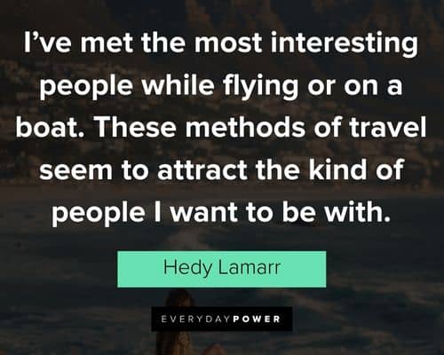travel quotes about the most interesting people