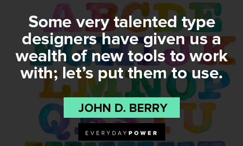 typography quotes about talented