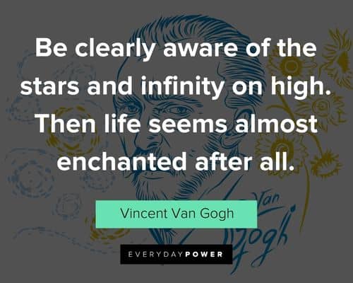 Random Vincent Van Gogh Quotes