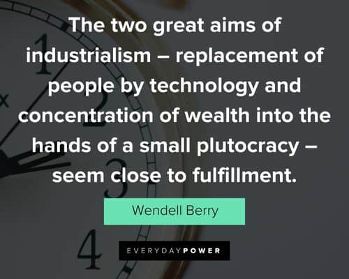 Wendell Berry quotes