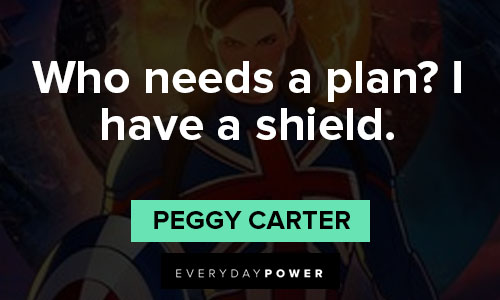What If…? quotes of who needs a plan? I have a shield