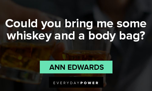 whiskey quotes about body bag