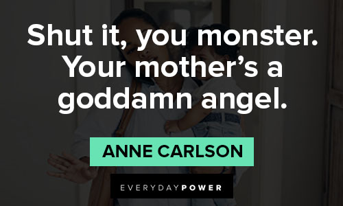 Workin Moms quotes by Anne Carlson