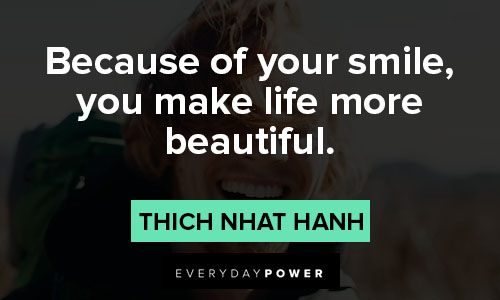 you make me smile quotes about beautiful