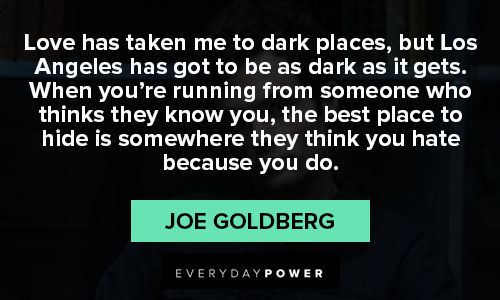 You quotes about dark places