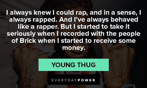 Young Thug quotes that will encourage you