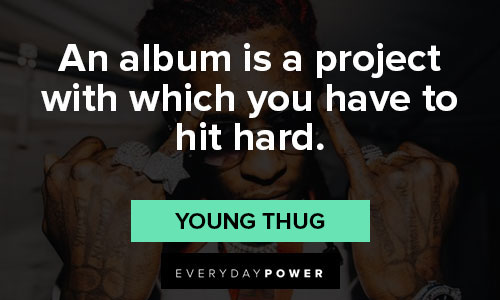 Young Thug quotes Relatable