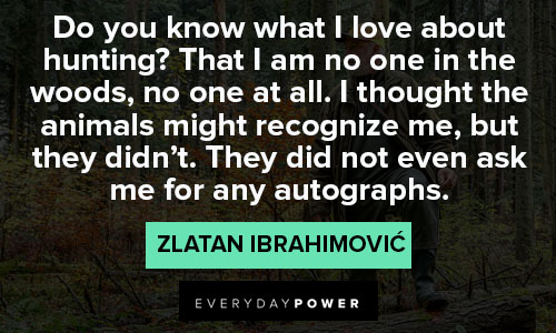 Zlatan Ibrahimović quotes to helping others