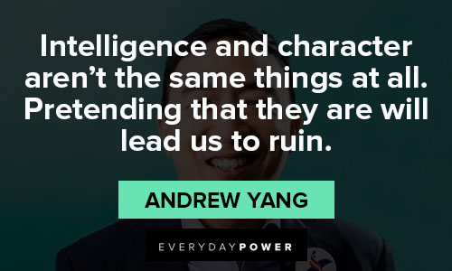 Meaningful Andrew Yang quotes