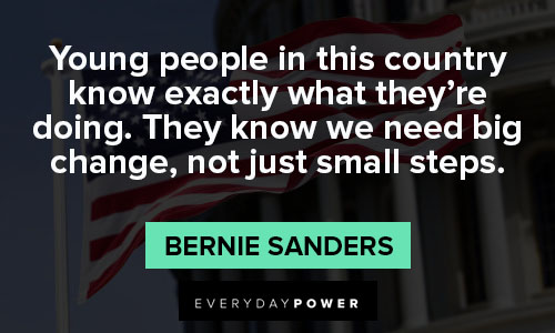 Wise bernie sanders quotes