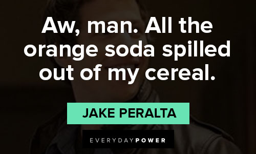 Wise Brooklyn Nine-Nine quotes