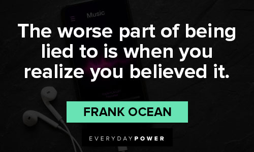 Short Frank Ocean quotes