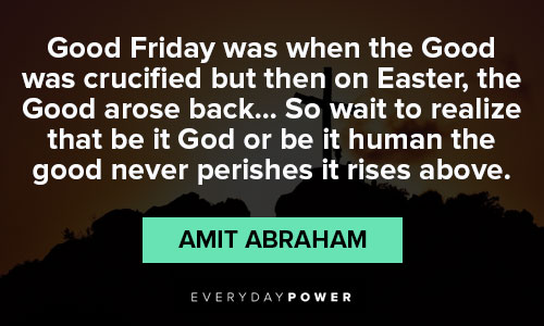 Favorite Good Friday Quotes