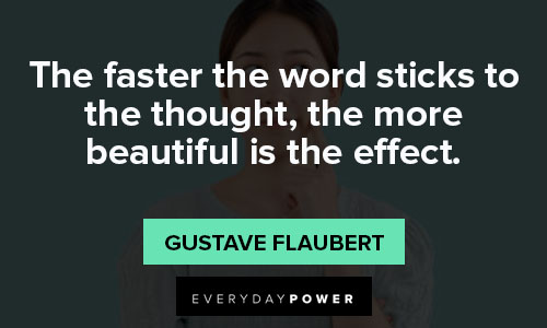 Short gustave flaubert quotes