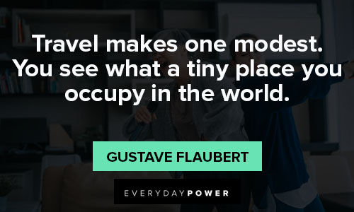 Gustave Flaubert Quotes Celebrating Travel, Life and Writing